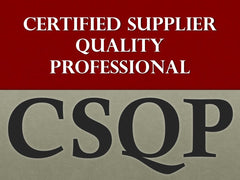Certified Supplier Quality Professional (CSQP)
